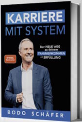 Karriere mit System - Bodo Schaefer