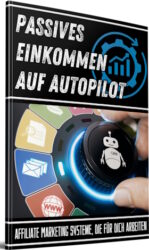 Passives Einkommen auf Autopilot