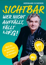 Sichtbar - Hermann Scherer