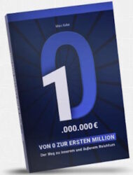 Von 0 zur ersten Million - Marc Galal